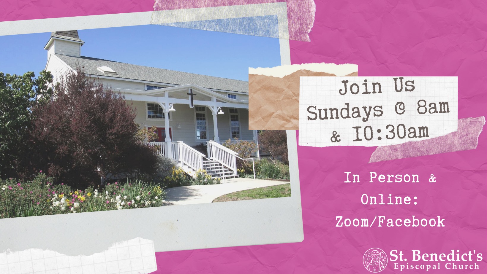 8AM Sunday Service St.Ben’s & Online St Benedict's Episcopal Church
